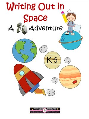 cover image of Writing Out in Space-A 3D Adventure (Common Core)